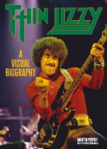 Book cover featuring Phil Lynott playing bass, titled “Thin Lizzy: A Visual Biography.”