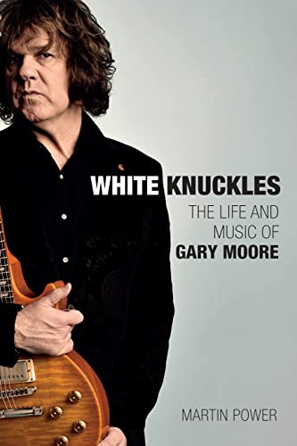 Book cover featuring guitarist Gary Moore with title "White Knuckles.