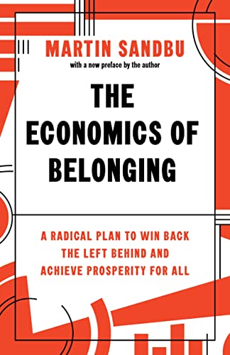 Book cover with bold red and black text: "The Economics of Belonging" by Martin Sandbu.