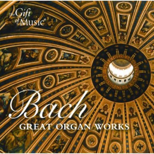 CD cover for Bach’s “Great Organ Works” featuring ornate ceiling imagery.