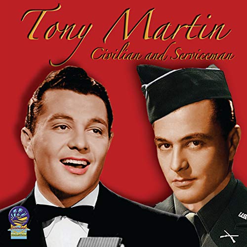 "Tony Martin CD cover featuring the singer in tuxedo and military uniform."