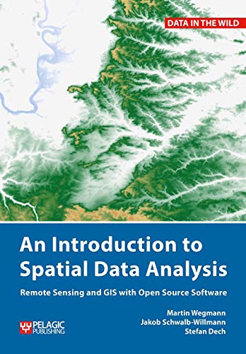 Book cover: mountainous landscape with title “An Introduction to Spatial Data Analysis”.