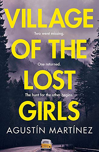Book cover: "Village of the Lost Girls" with forest and car imagery.