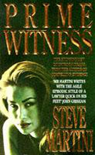 Book cover of Prime Witness by Steve Martini featuring a woman's face in green.