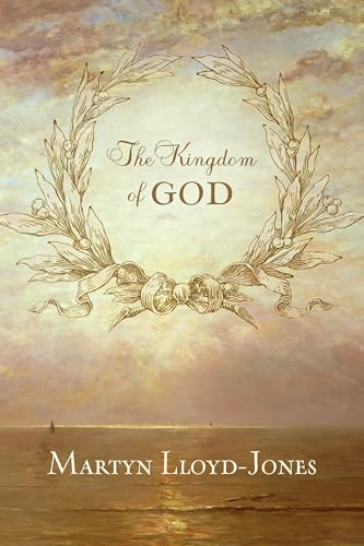 Book cover: “The Kingdom of God” by Martyn Lloyd-Jones, with floral design.