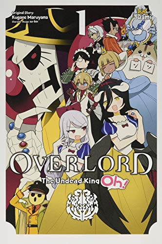 Manga cover for "Overlord: The Undead King Oh!, Vol. 1" featuring anime characters.