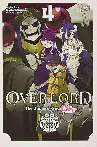 Cover of "Overlord: The Undead King Oh!, Vol. 4" featuring anime characters.