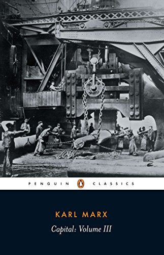 Book cover: "Capital, Volume III" by Karl Marx, with industrial imagery.