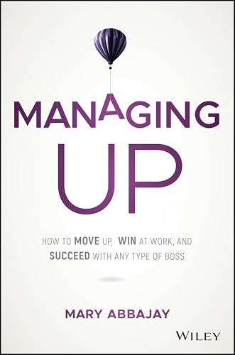 Book cover: "Managing Up" by Mary Abbajay, with a hot air balloon.