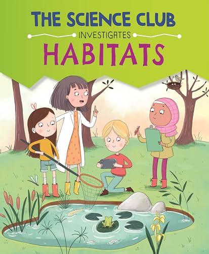 Book cover: children with science tools explore a pond habitat.