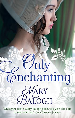 Book cover featuring a woman in historical dress, titled "Only Enchanting.