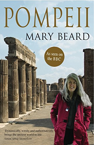 Book cover for "Pompeii" by Mary Beard, featuring ancient ruins and author portrait.