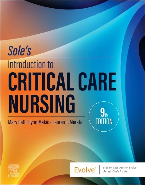 Book cover: “Sole’s Introduction to Critical Care Nursing,” 9th edition.