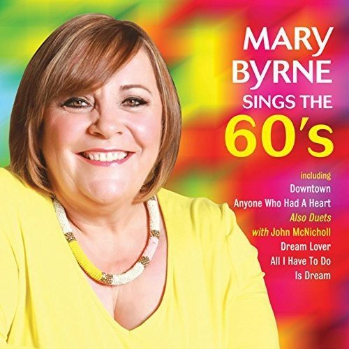 "Album cover featuring Mary Byrne, a smiling woman in a yellow top."
