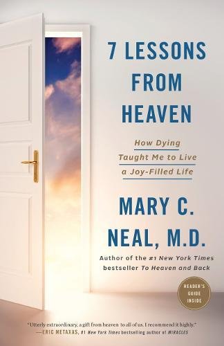 Book cover: "7 Lessons From Heaven" by Mary C. Neal, M.D., with doorway image.