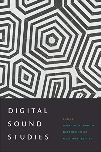 Book cover: "Digital Sound Studies" with geometric black and white pattern.
