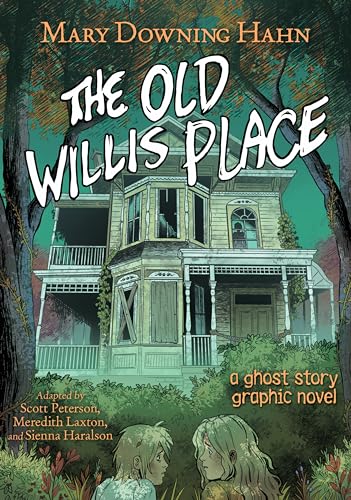 Two children look up at a spooky, weathered house in this graphic novel cover.