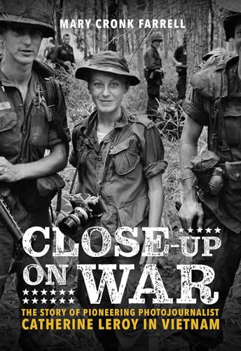 Black and white book cover featuring photojournalist Catherine Leroy in Vietnam.