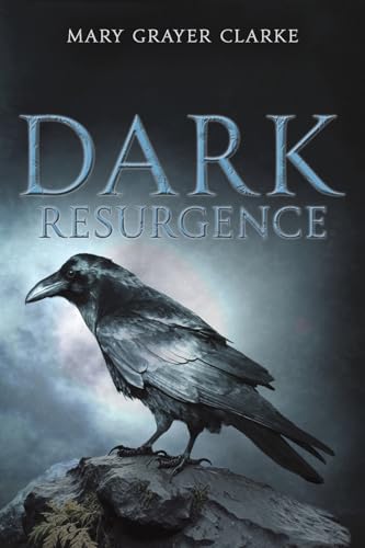 Book cover: "Dark Resurgence" with a raven perched on a rock.