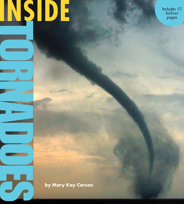 Book cover: "Inside Tornadoes" with a dramatic image of a swirling vortex.