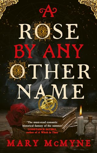 Book cover for A Rose by Any Other Name by Mary McMyne.