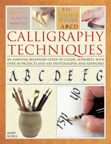 Book cover titled Calligraphy Techniques featuring calligraphy alphabets, tools, and a hand writing script.