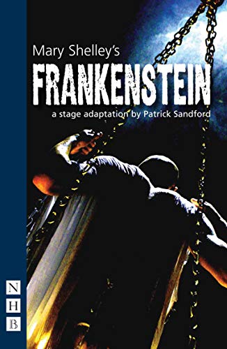 Book cover for "Frankenstein" stage adaptation, featuring a chained figure.