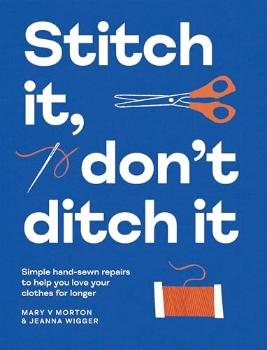 Book cover titled Stitch It, Don't Ditch It with illustrations of scissors and thread.