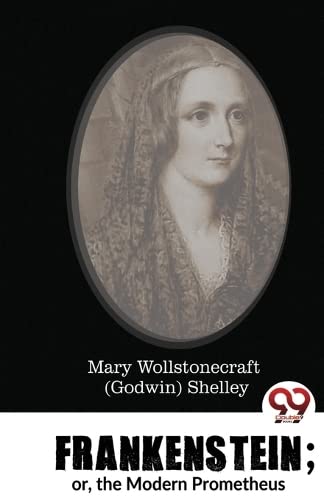 Book cover featuring a portrait of Mary Shelley, author of Frankenstein.