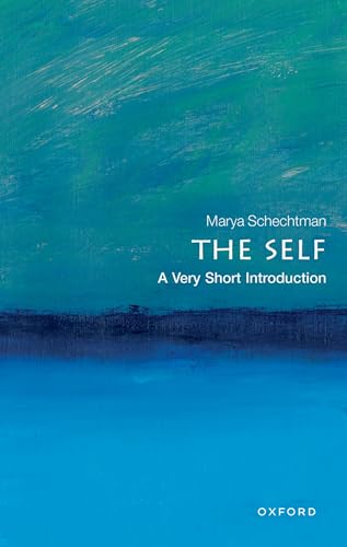 Book cover: "The Self" by Marya Schechtman, with abstract blue and green paint.