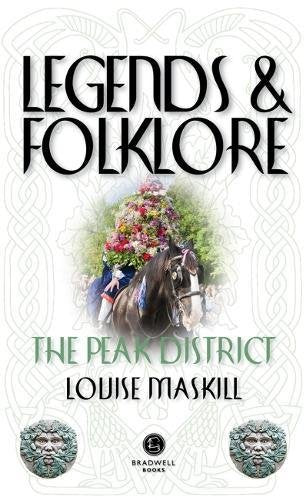 Book cover: “Legends & Folklore The Peak District” with a horse image.