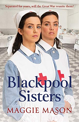 Book cover: two women in nurse uniforms, wartime hospital background.