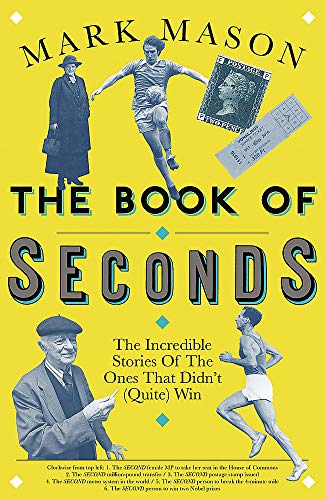 Yellow book cover with historical photos and bold title, "The Book of Seconds.