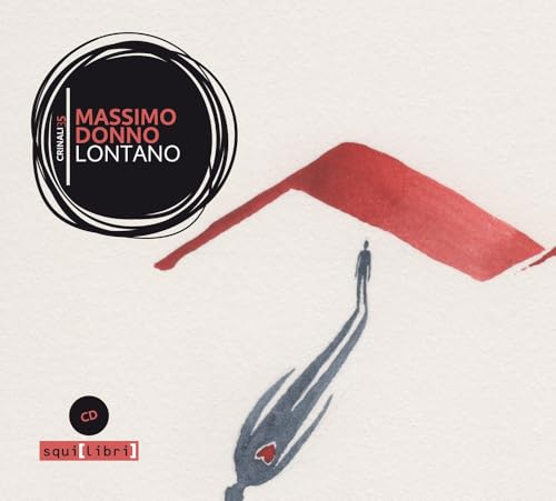 CD cover for Massimo Donno’s “Lontano” with abstract red and black art.