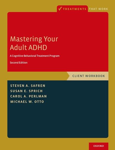 Book cover: "Mastering Your Adult ADHD," client workbook, second edition.