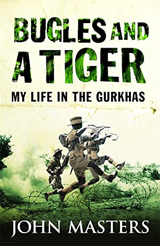 Book cover: "Bugles and a Tiger" depicting Gurkha soldiers in action.