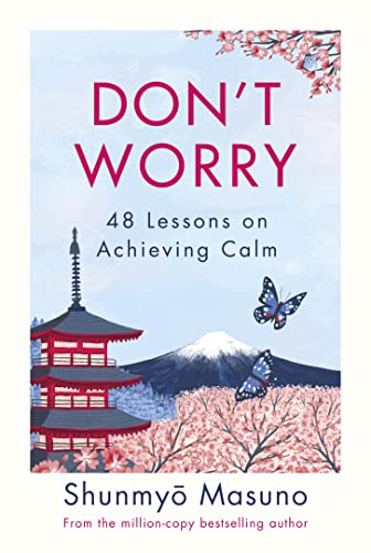 Book cover with pink blossoms, a pagoda, butterflies, and title "Don't Worry".