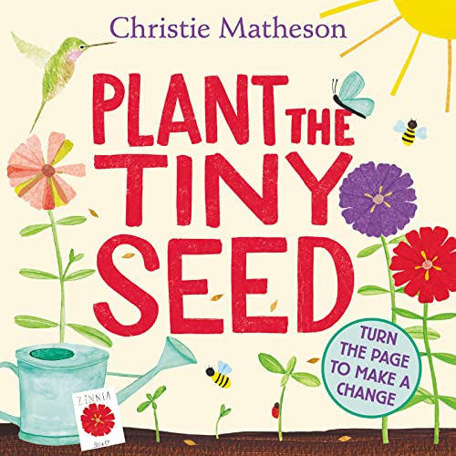 Cover of the board book Plant the Tiny Seed featuring flowers, insects, and watering can.