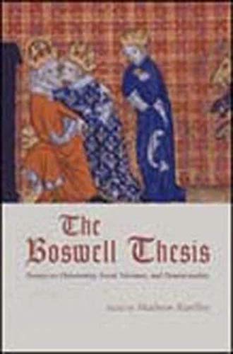 Book cover featuring medieval figures and the title "The Boswell Thesis.
