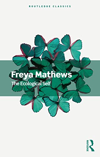 Book cover: "The Ecological Self" by Freya Mathews, with butterfly imagery.