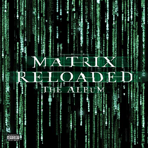 Album cover for "Matrix Reloaded" with green digital code background.