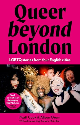 Book cover: “Queer Beyond London” featuring a group portrait of LGBTQ+ people.