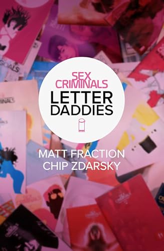 Comic book cover for "Sex Criminals: Letter Daddies" with pink tones.