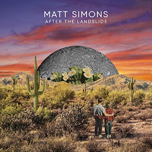 Album cover for Matt Simons’ “After the Landslide” featuring desert landscape.