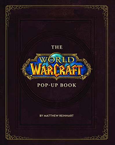 Dark brown book cover with the “World of Warcraft Pop-Up Book” logo.