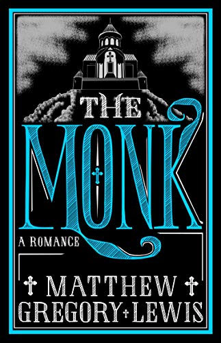Book cover: “The Monk” by Matthew Gregory Lewis, with a castle illustration.