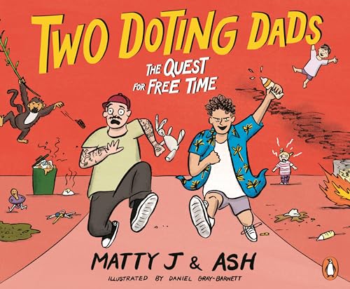 Book cover: Two dads running from chaos with playful cartoon illustrations.