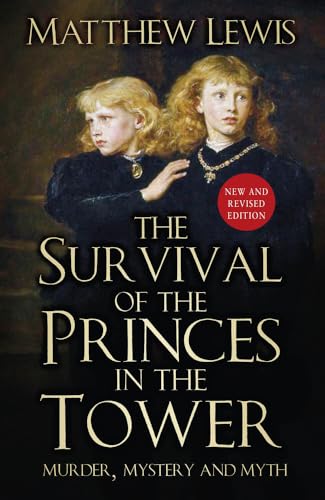 Book cover depicting two young boys, titled “The Survival of the Princes in the Tower.”