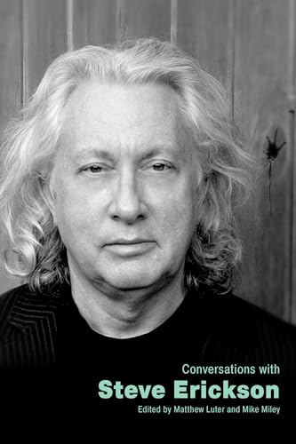 Black and white portrait of Steve Erickson with book title overlay.