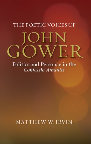 Book cover: "The Poetic Voices of John Gower" by Matthew W. Irvin.